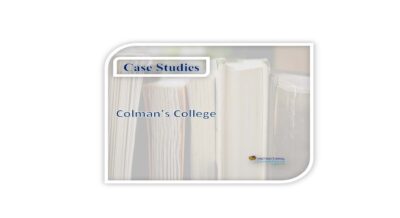 Case Studies – Colman’s College