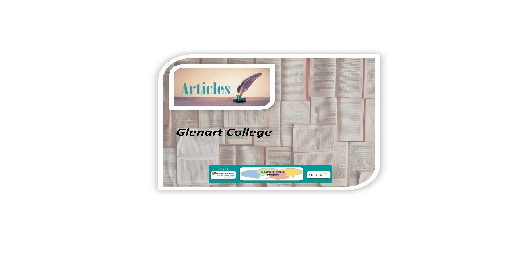 You are currently viewing Learner Voice Articles – Glenart College