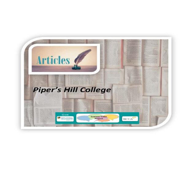 Learner Voice Articles – Piper’s Hill College