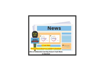 IL Teach Meet – Presentations & Resources