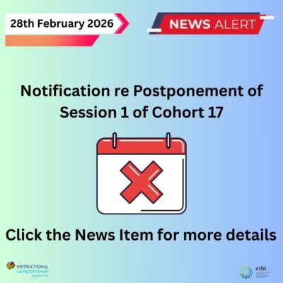 Notification of Postponement of Session 1 of Cohort 17